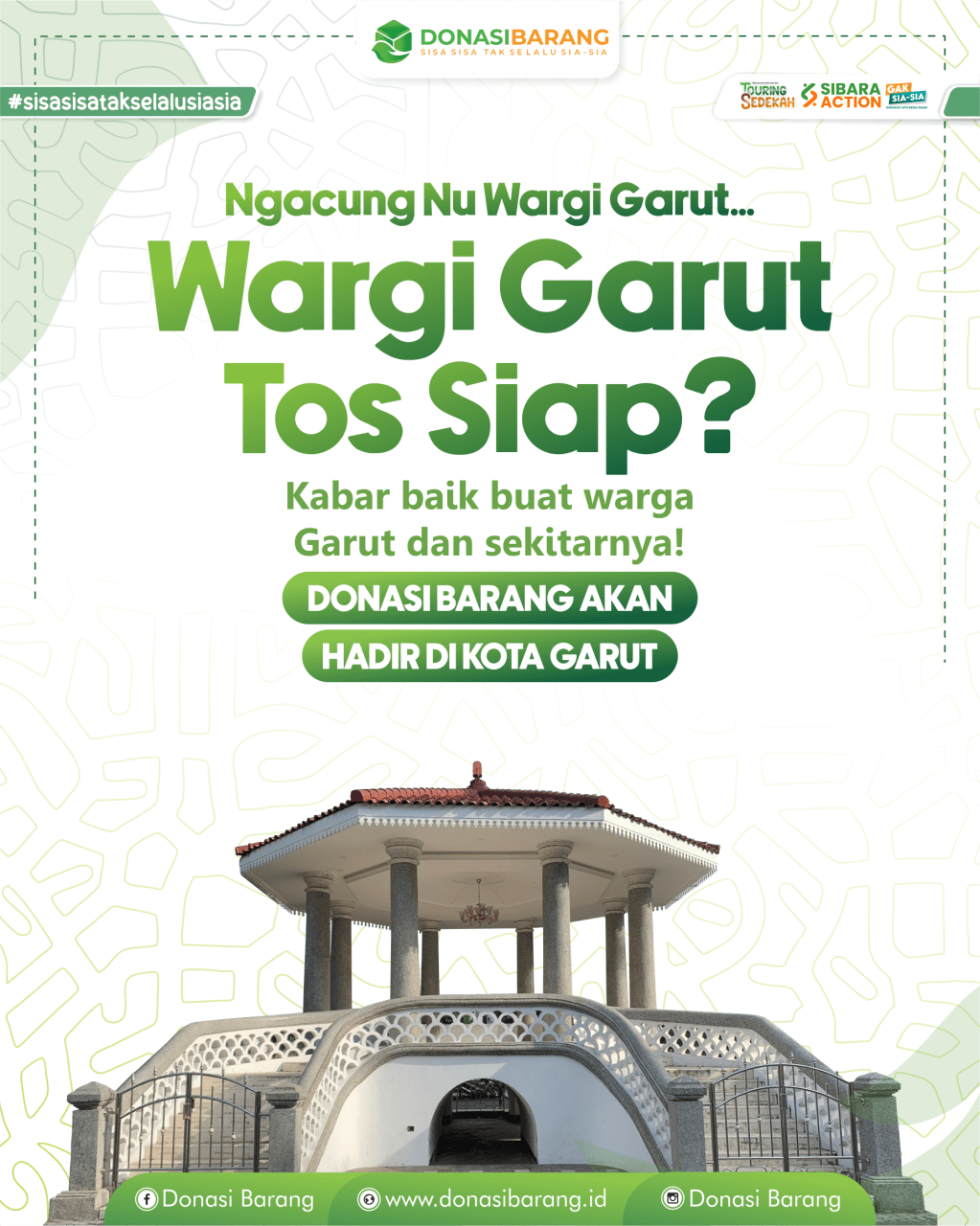 Ngacung, Nu Wargi Garut! Drop Point Donasi Barang Akan Hadir di Kota&nbsp;Garut!